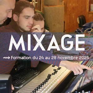 Formation Mixage